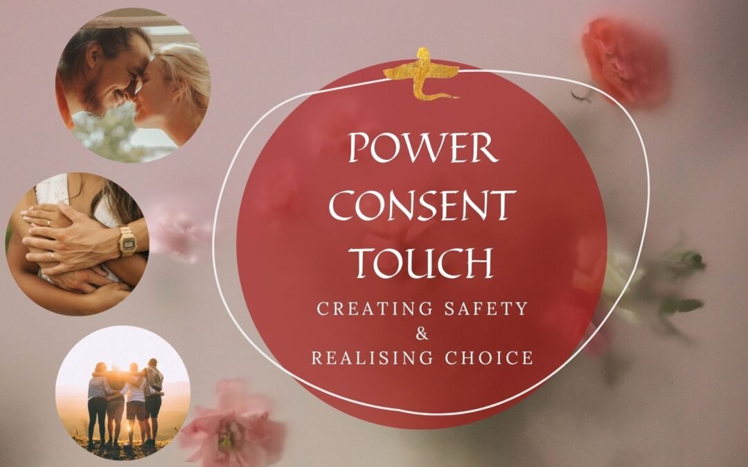 Power • Consent • Touch